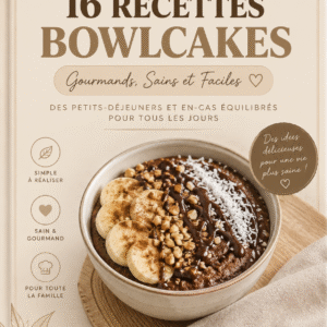 E-BOOK – BOWLCAKES AU LAIT VÉGÉTAL 🥣
